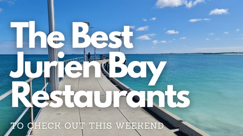 Jurien Bay Jetty reaching out into the ocean with the text "The Best Jurien Bay Restaurants To Check Out This Weekend"